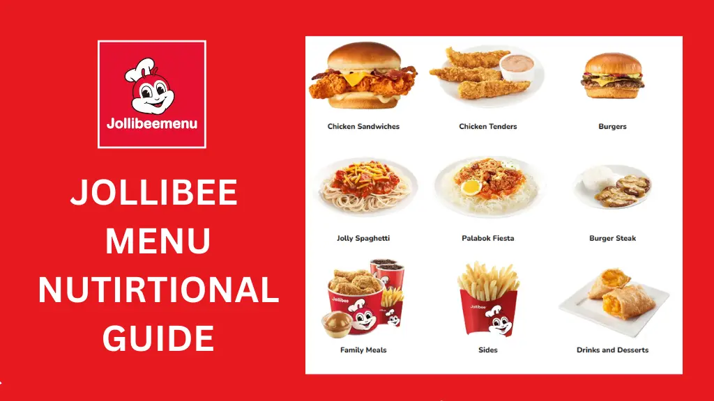 A complete guide for jollibee menu calories